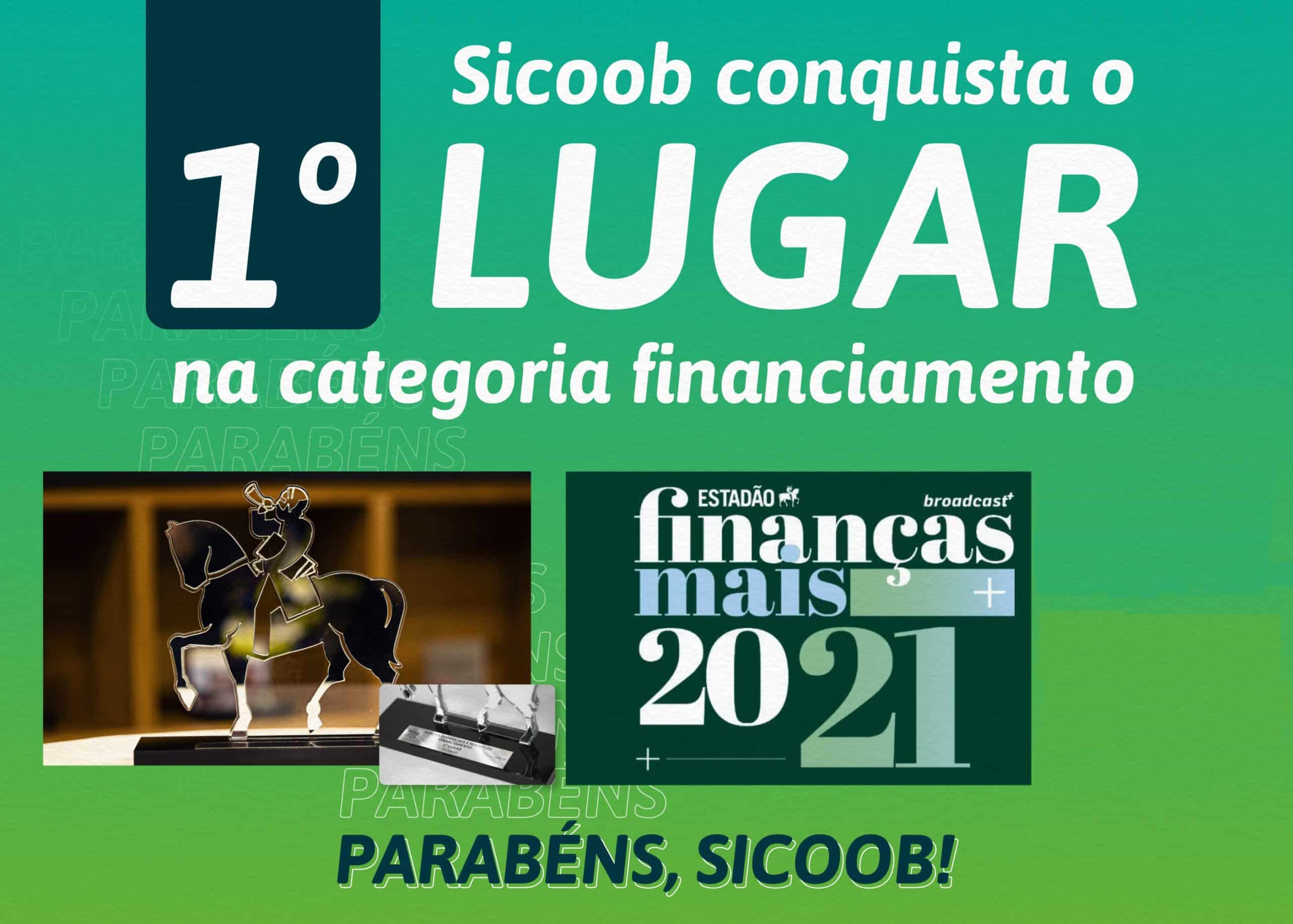 Sicoob é a melhor instituição na concessão de crédito do Prêmio Finanças Mais