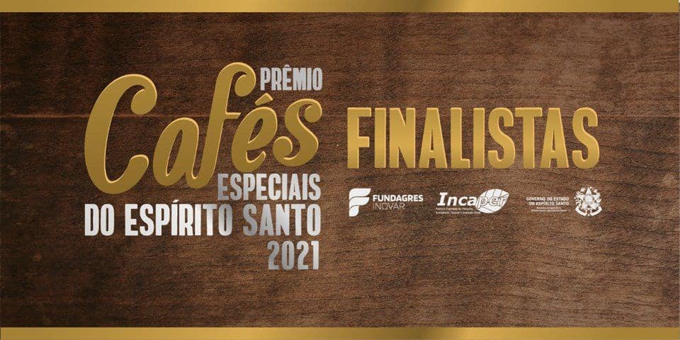 Conheça os finalistas do 2º Prêmio Cafés Especiais do Espírito Santo