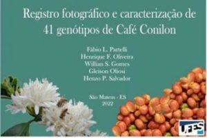 Pesquisadores lançam livro com caracterização de 41 genótipos do café conilon