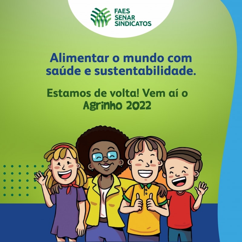 “Alimentar o mundo, com saúde e sustentabilidade”, é o tema do Agrinho 2022