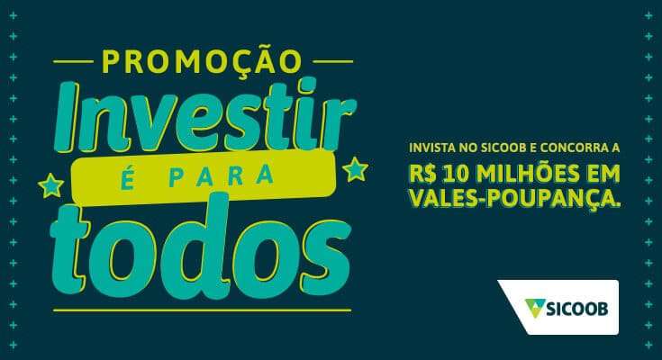 Sicoob sorteia R$ 10 milhões em campanha de incentivo a investimentos
