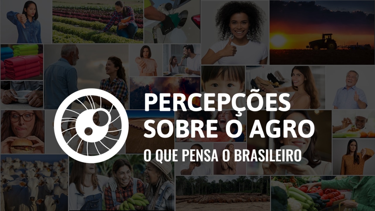 Pesquisa inédita levanta hipótese sobre percepção do brasileiro sobre o agro