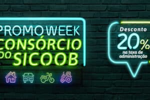 Sicoob terá mais uma edição do Promo Week Consórcio