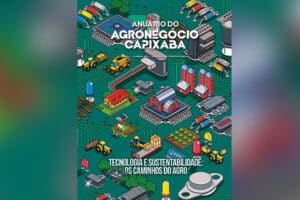 Tecnologia e Sustentabilidade: os caminhos do Agro