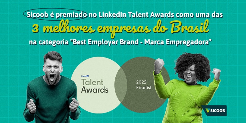 Nacional: Sicoob é premiado no ‘LinkedIn Talent Awards’