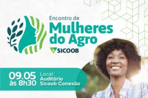 Sicoob ES promove Encontro de Mulheres do Agro nesta terça-feira (9)