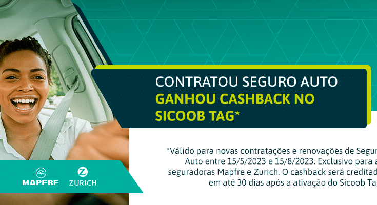 Contratou seguro auto, ganhou cashback no Sicoob Tag