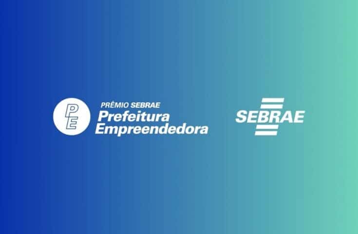 Inscrições para Prêmio Sebrae Prefeitura Empreendedora até dia 05