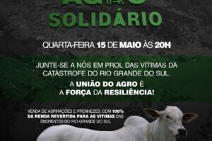 1º Leilão Agro Solidário em prol das vítimas do RS