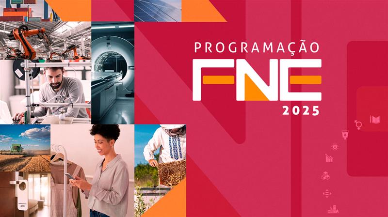 BNB inicia pesquisa para elaboração da Programação do FNE 2025