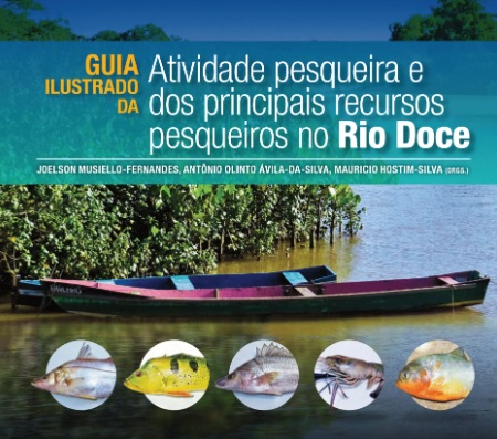 Pesquisadores lançam guia ilustrado da atividade pesqueira no Rio Doce