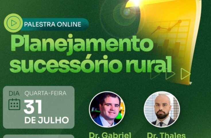 Faes promove palestra on-line sobre “Planejamento Sucessório Rural”