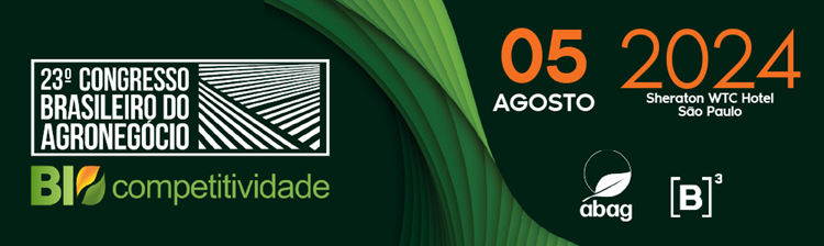 Abertura do Congresso Brasileiro do Agronegócio será em 5 de agosto