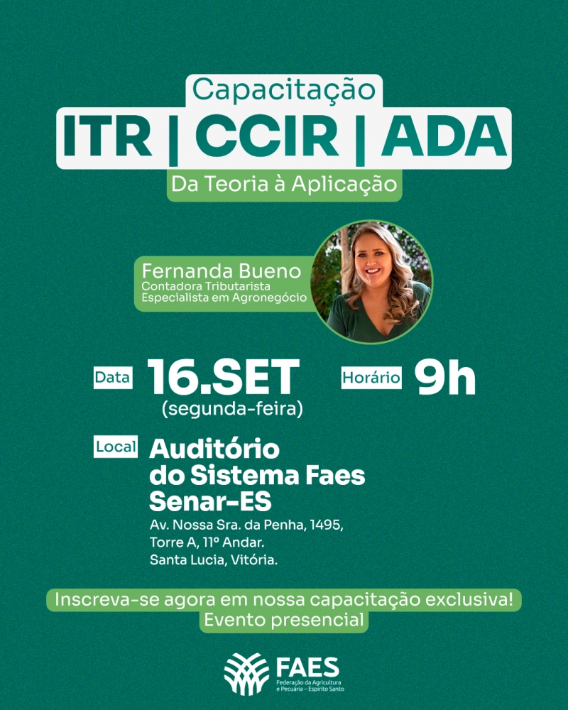 Faes promove capacitação gratuita sobre ITR, CCIR e ADA em Vitória