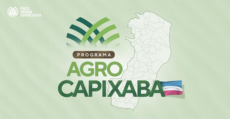 Programa Agro Capixaba: capacitação e encontros regionais