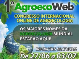 Inscrições abertas para o 1º Congresso Internacional Online de Agroecologia